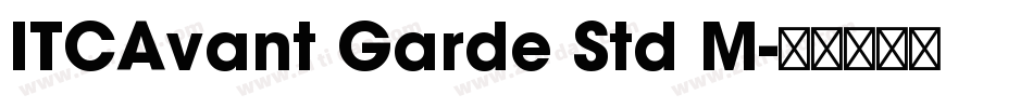 ITCAvant Garde Std M字体转换